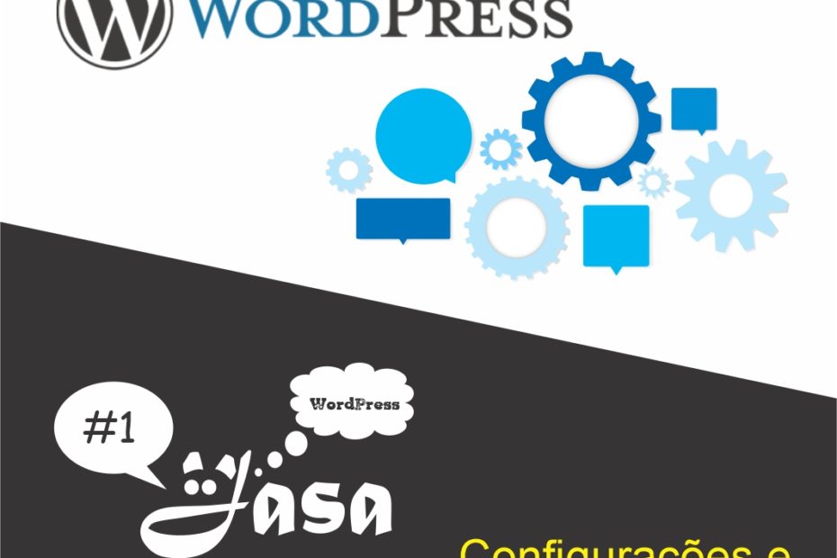 WordPress: Configurações e Requisitos mínimos