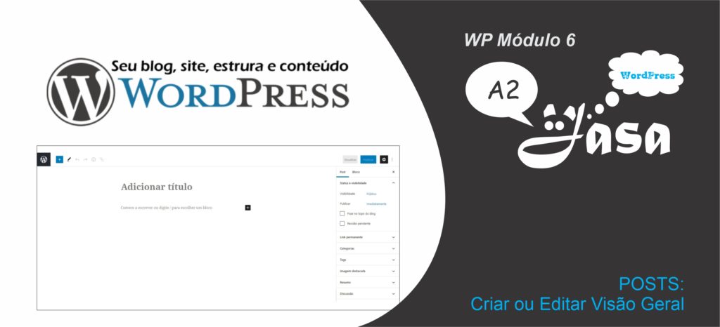 Capa conteúdo - WordPress parte 13: POSTS, o básico para Editar, Criar ou Adicionar