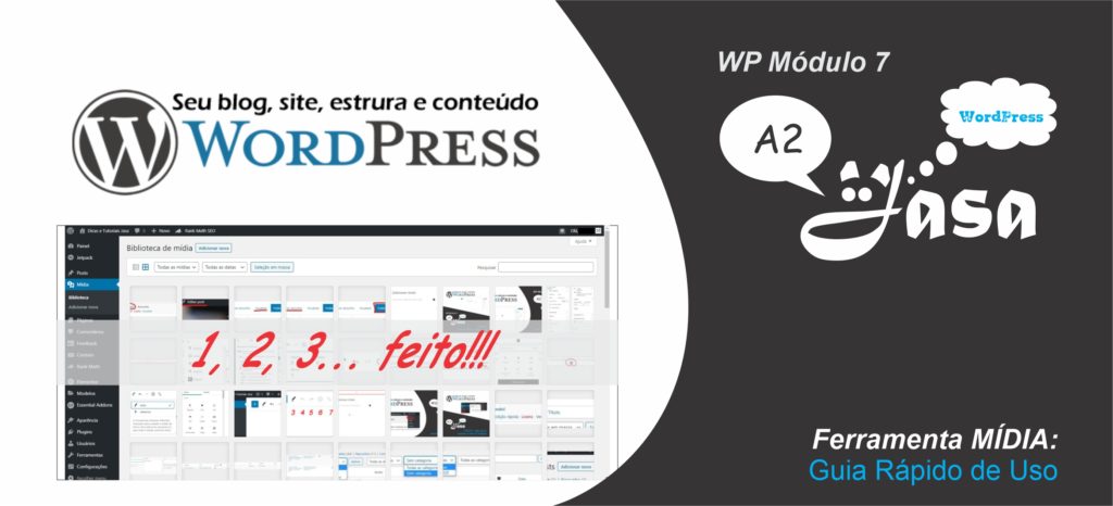 Capa conteudo - WP ferramenta MÍDIA: Guia Rápido de Uso | Módulo 7 A2