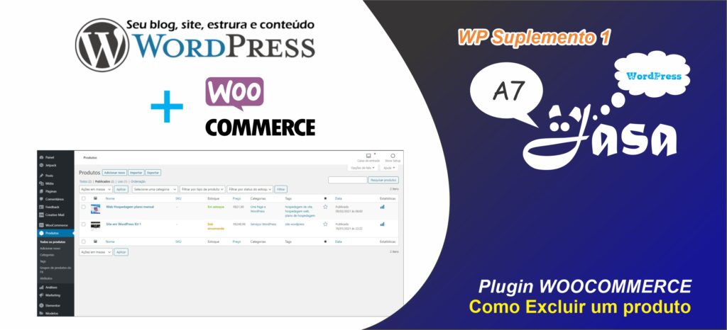 Capa conteúdo site - WooCommerce: Como Excluir um produto WP Suplemento 1 A7